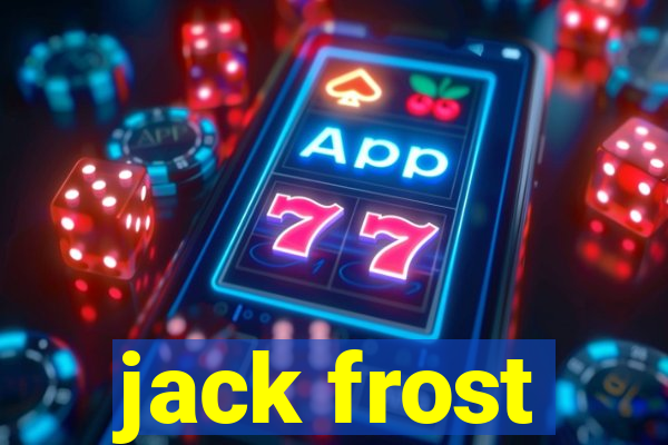 jack frost